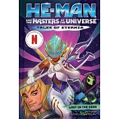 He-Man and the Masters of the Universe (Tales of Eternia Book 3)