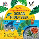 The Very Hungry Caterpillar’s Ocean Hide & Seek: A Finger Trail Lift-The-Flap Book
