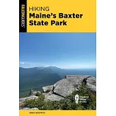 Hiking Maine’s Baxter State Park