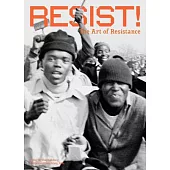 Resist!: The Art of Resistance
