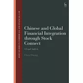 Chinese and Global Financial Integration Through Stock Connect: A Legal Analysis