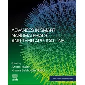 Advances in Smart Nanomaterials and Their Applications
