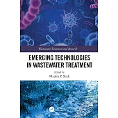 Emerging Technologies in Wastewater Treatment