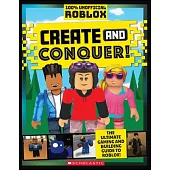 Create and Conquer: An Afk Book (Roblox) (Media Tie-In)