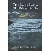 The Love Song of Finn & Emilia