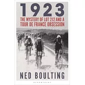1923: The Mystery of Lot 212 and the 1923 Tour de France