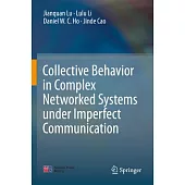 Collective Behavior in Complex Networked Systems Under Imperfect Communication