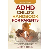 ADHD Child’s Handbook for Parents