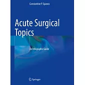 Acute Surgical Topics: An Infographic Guide