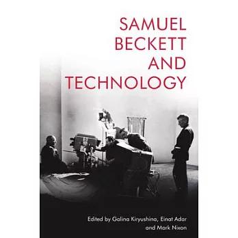 Samuel Beckett and Technology