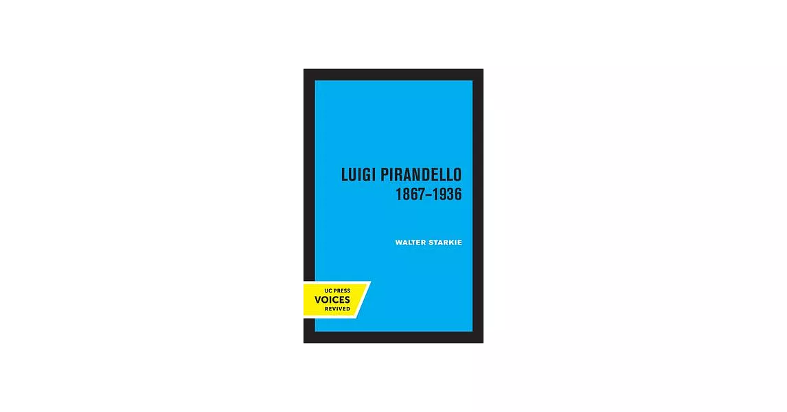 Luigi Pirandello, 1867 - 1936, 3rd Edition | 拾書所