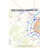 The Paris Commune: First Victory of the World Proletariat