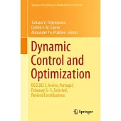 Dynamic Control and Optimization: Dco 2021, Aveiro, Portugal, February 3-5, Selected, Revised Contributions