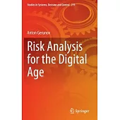 Risk Analysis for the Digital Age