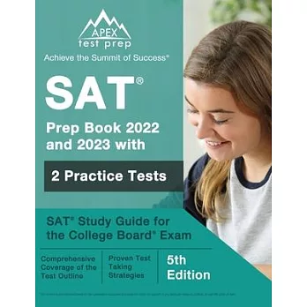 SAT Prep Book 2022 and 2023 with 2 Practice Tests: SAT Study Guide for the College Board Exam [5th Edition]