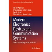 Modern Electronics Devices and Communication Systems: Select Proceedings of Medcom 2021