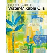 Beginners Guide to Water-Mixable Oils