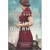 The Girl from Guernica: An Epic Historical Novel