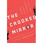 The Crooked Mirror: Plays from a Modernist Russian Cabaret