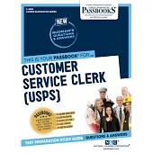 Customer Service Clerk (Usps): Passbooks Study Guidevolume 4989