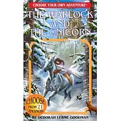 The Warlock and the Unicorn (Choose Your Own Adventure)