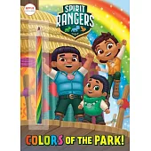 Colors of the Park! (Spirit Rangers)