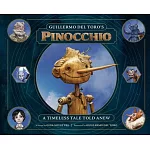 《吉勒摩戴托羅之皮諾丘》電影設定集Guillermo del Toro’s Pinocchio: A Timeless Tale Told Anew