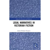 Legal Narratives in Victorian Fiction