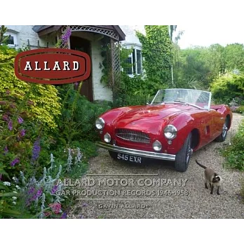 Allard Motor Company: Car Production Records 1946-1958