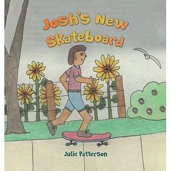 Josh’s New Skateboard