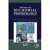 Advances in Microbial Physiology: Volume 82