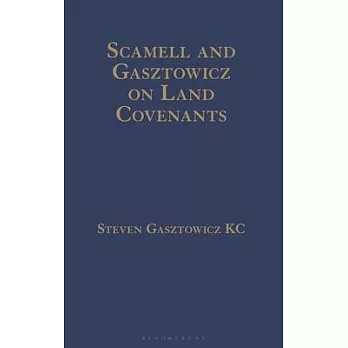 Scamell and Gasztowicz on Land Covenants