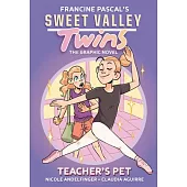 Sweet Valley Twins #2: Teacher’s Pet: (A Graphic Novel)