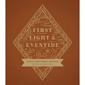 First Light and Eventide: A Daily Gratitude Journal