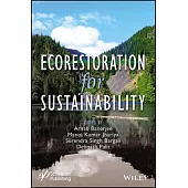 Ecorestoration for Sustainability