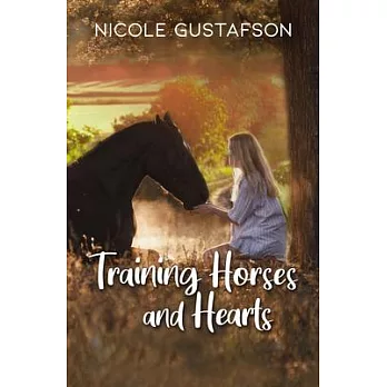 Training Horses and Hearts