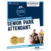 Senior Park Attendant (C-1542): Passbooks Study Guide Volume 1542