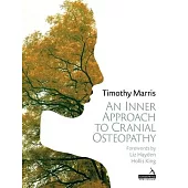 Cranial Osteopathy: An Inner Approach