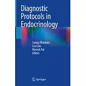 Diagnostic Protocols in Endocrinology