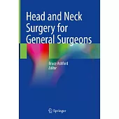 Head & Neck Surgery for General Surgeons