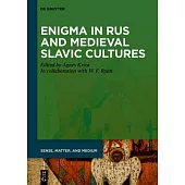 Enigma in Rus and Medieval Slavic Cultures