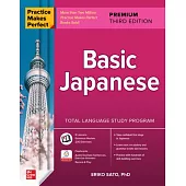 Practice Makes Perfect Basic Japanese 3rd Edition