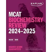 MCAT Biochemistry Review 2024-2025: Online + Book