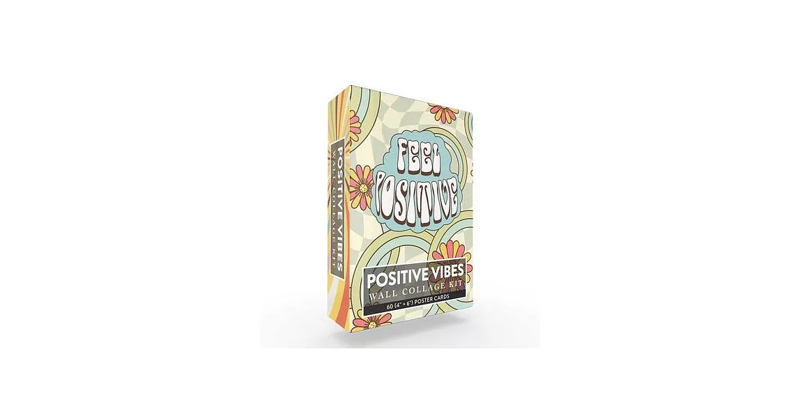 Positive Vibes Collage Kit: 60 (4 × 6) Affirmation Cards to Make Your Space Feel Positive, Bright, and So 2000s! | 拾書所