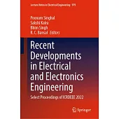 Recent Developments in Electrical and Electronics Engineering: Select Proceedings of Icrdeee 2022