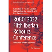 Robot 2022: Fifth Iberian Robotics Conference: Advances in Robotics, Volume 1