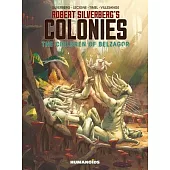 Robert Silverberg’s Colonies: The Children of Belzagor
