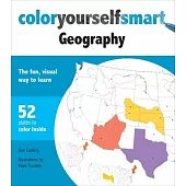 Color Yourself Smart Geography: The Fun, Visual Way to Learn