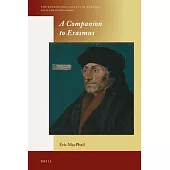 A Companion to Erasmus
