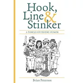 Hook, Line and Stinker: A Tangle of Fishing Humor